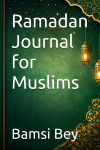 Ramadan Journal for Muslims | Daily Reflection & Gratitude Notebook | Ramadan Planner | Islamic Journal for Men & Women | Deen Growth Diary